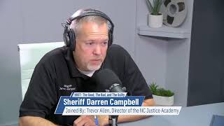 The Good, The Bad, And The Guilty: Sherriff Darren Campbell