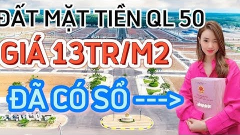 BÁN GẤP ĐẤT NỀN QL50 GIÁ RẺ                                         #datthocu #shr #dautu #bdsgiare
