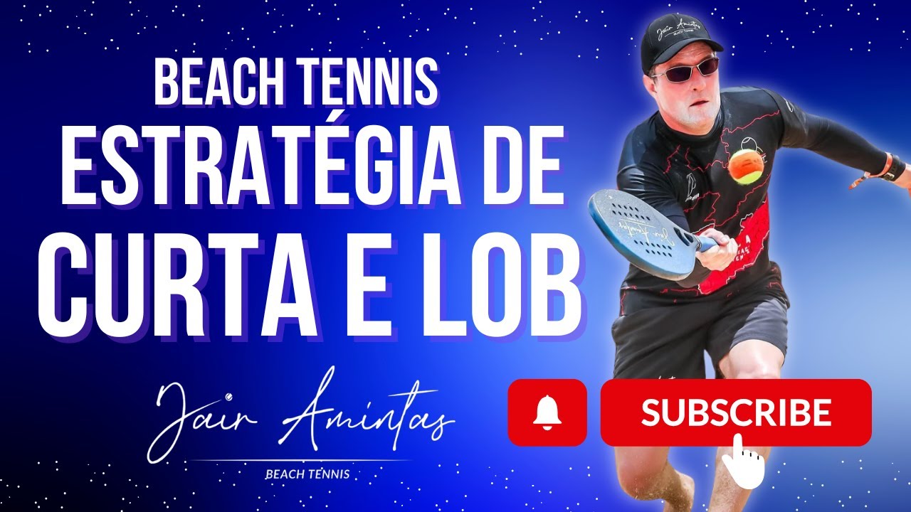 Estratégia de Curta e Lob | Beach Tennis 🎾