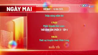Thvl1 Ident 2025 Gtct Ngày Mai 2301, 9.8.2025