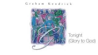 Video thumbnail of "Graham Kendrick - Tonight (Glory to God) with Lyrics from THE GIFT (MAKE WAY FOR CHRISTMAS)"