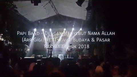 Papi Band - Dengan Menyebut Nama Allah (Arr Gigi)