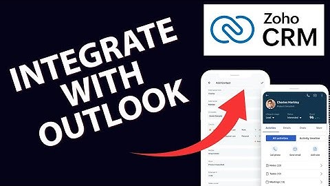 How to Integrate Zoho CRM with Outlook 2025?