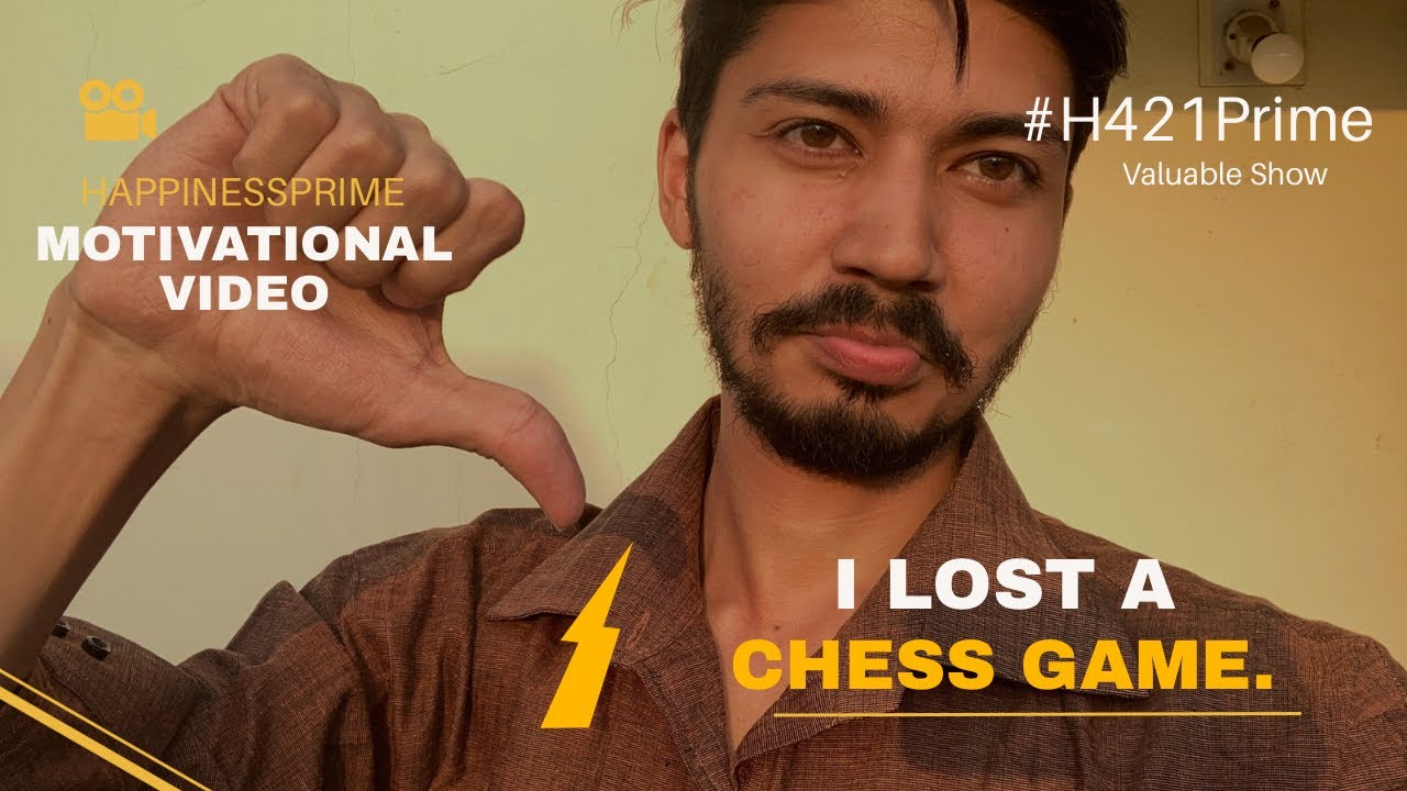I LOST in CHESS FINAL GAME | Motivational video