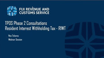 TPOS Webinar Consultation - Resident Interest Withholding Tax (RIWT)