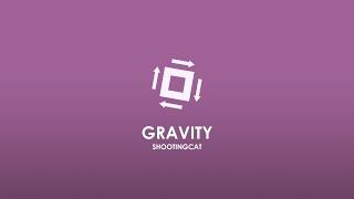 Shootingcat - Gravity