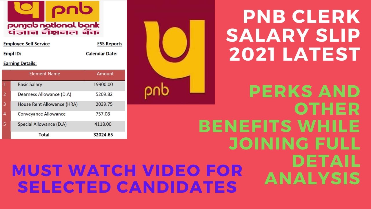 PUNJAB NATIONAL BANK CLERK SALARY SLIP 2021 (LATEST) | SELECTED CANDIDATE  MUST WATCH | - YouTube