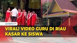 Viral di Riau Guru Pukul dan Lempar Bola ke Siswa, Sekolah Beri Komentar Begini!