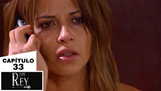 Los Rey | Capítulo 33 | La muerte de un Rey