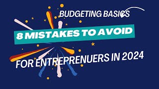 Celebrity Budgeting Basics 8 Pitfalls Entrepreneurs in 2024 Net Worth