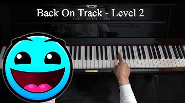 Geometry Dash - Back On Track Level 2 - EASY Piano Tutorial