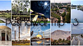 Vlog # 11: Peshawar Trip - 3 | Hayatabad and My Nanu’s Place