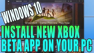 How To Install The New Xbox Beta App For Your Windows 10 PC & A Look At Its Features PC Tutorial screenshot 5