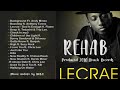 LACREA REHAB FULL ALBUM