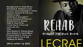 LACREA REHAB FULL ALBUM