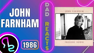 Dad Reacts To John Farnham - Pressure Down