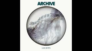 Archive - Lights (Instrumental)