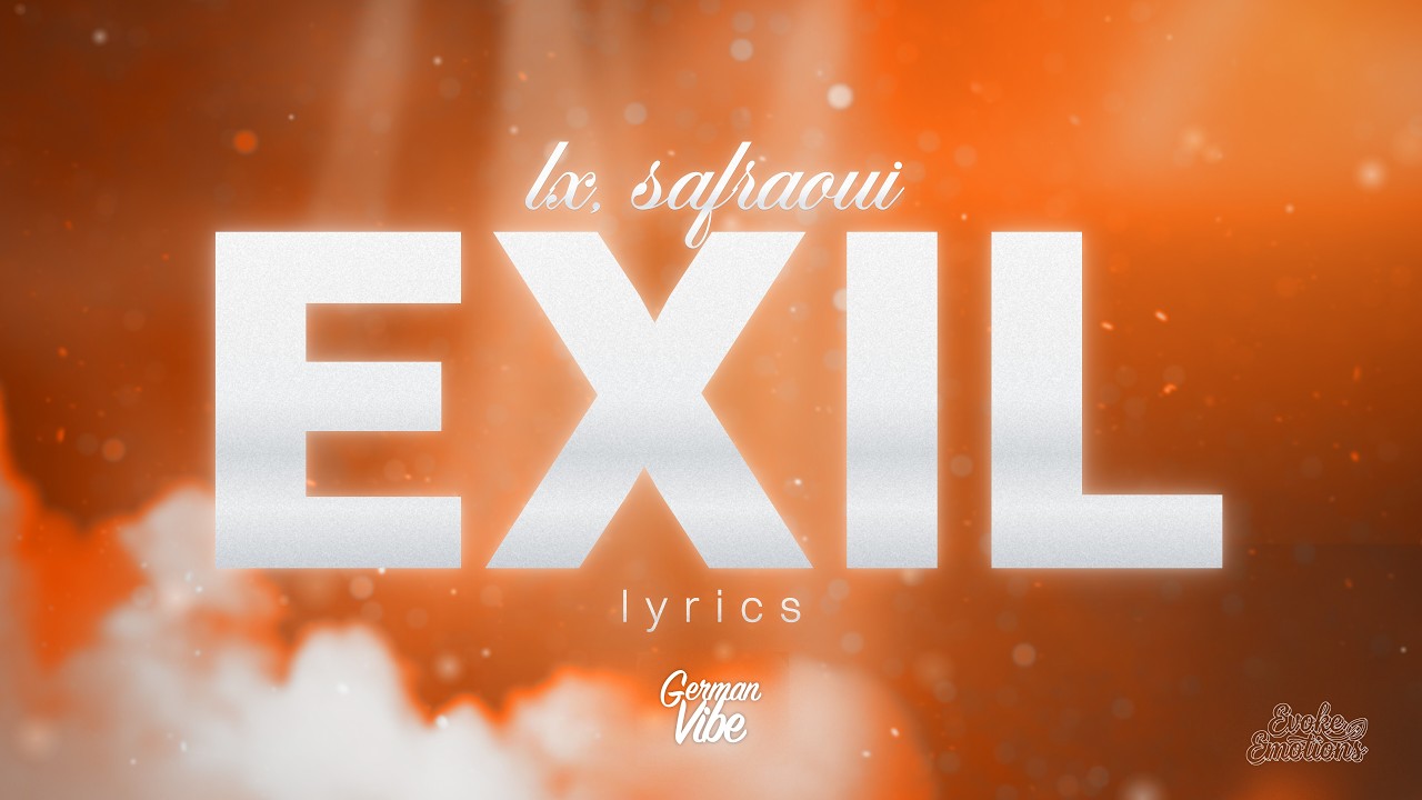 LX & Safraoui - EXIL
