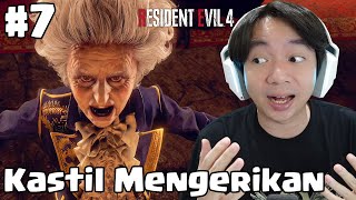 Saatnya Masuk Ke Kastil Mengerikan - Resident Evil 4 Remake Indonesia - Part 7