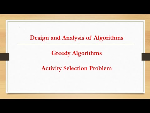 Activity Selection Problem Explained | Greedy Algorithm Approach - YouTube
