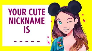 What Is Your Cute Nickname?