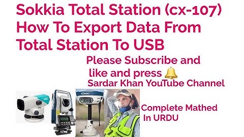 Sokkia Total Station (cx-107) How To Export Data From Total Station To USB Complete Mathed In URDU