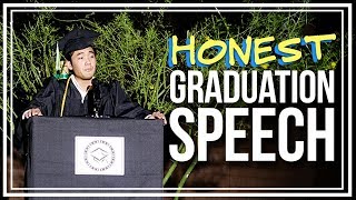 My Honest Graduation Speech