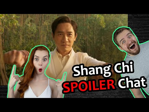 Shang Chi SPOILER Chat!