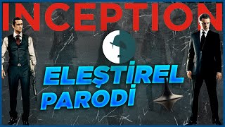 Inception - Eleştirel Parodi Resimi