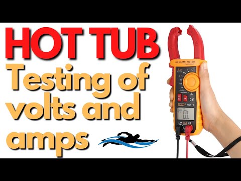Testing Hot Tub Volts and Amps / Hot Tub Not Heating or Working?