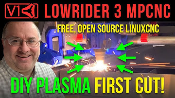 LowRider 3 CNC DIY Plasma Table PART 12 - SUCCESSFUL FIRST CUT! Beyond excited!