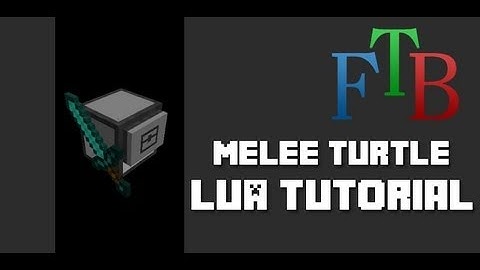 FTB - ComputerCraft - Melee Turtle XP Farm code