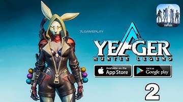 Yeager: Hunter Legend ULTRA GRAPHICS Gameplay (Android) Part - 2