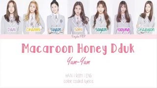 [Produce 101] Macaroon Honey Dduk (마카롱 꿀떡) - Yum-Yum (얌얌) (Han | Rom | Eng Color Coded Lyrics)