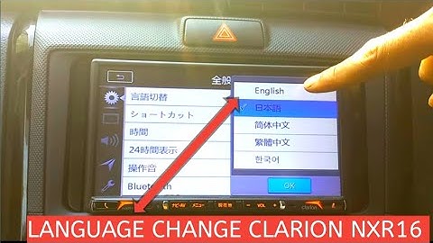 CLARION NXR-16 Language change Japanese to English.