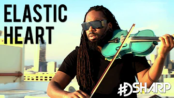 Elastic Heart - Sia (DSharp Violin Cover)