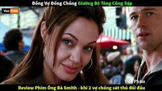 Phim Hành Động Cực Đỉnh 1 thời - review phim Ông Bà Smith