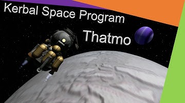 Kerbal Space Program: Thatmo (Outer Planets Mod)