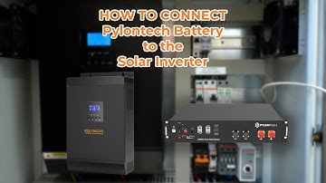 HOW TO Connect Pylontech Battery to the Solar Inverter