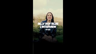 SILLY BOY BLUE - La POP Interview