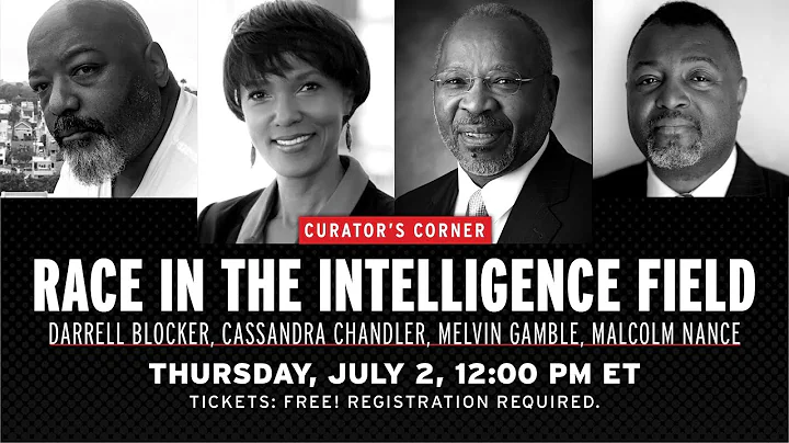 Curator's Corner: Race in the Intelligence Field