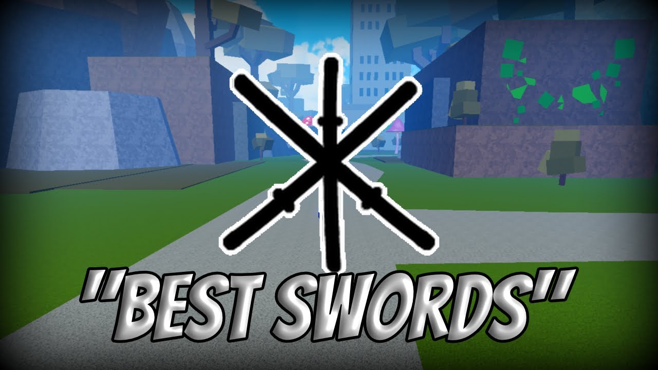 Top 10 BEST SWORDS in Blox Fruits 2025