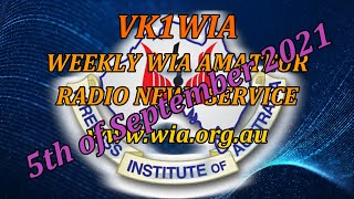 WIA News Broadcast for the 5th of Sep 2021 - Ham Radio News for Amateur Radio Operators by VK1WIA