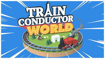 Train Conductor World - Gameplay Walkthrough Part 01 - Train Game! (iOS, Android)