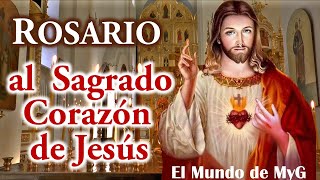 Rosario al Sagrado corazón de Jesús con letanías en su día, 16 de Junio de 2023 💖El Mundo de MyG 💖