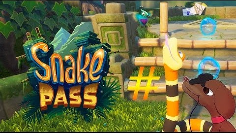 Snake Pass Part 1: SSSSSUPER!