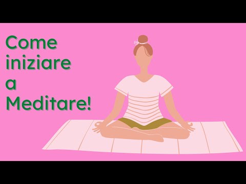 Come Iniziare a Meditare: 10 Consigli e Tecniche di Meditazione per Principianti👶