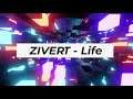 ZIVERT - Life (Kapral Remix) Mp3 Song