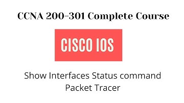 Cisco IOS |  Analysis of Show Interfaces Status command using Packet Tracer