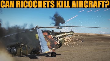 Questioned: Can Ricochets Damage Aircraft? | DCS WORLD